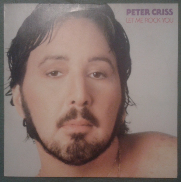 Peter Criss - Let Me Rock You | Releases | Discogs