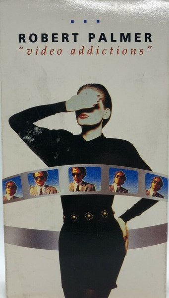 Robert Palmer – Video Addictions (1992, VHS) - Discogs