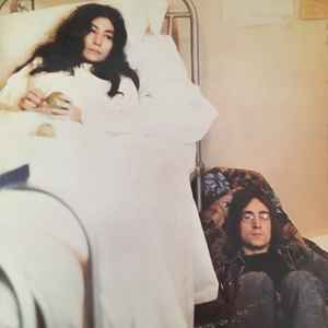 John Lennon And Yoko Ono – Unfinished Music No. 2: Life With The 