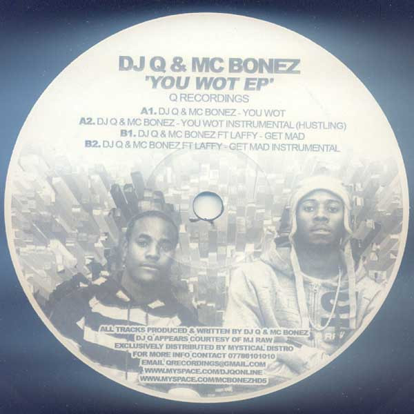 lataa albumi DJ Q & MC Bonez - You Wot EP