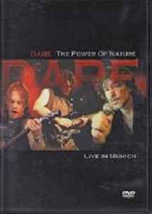 Dare – The Power Of Nature - Live In Munich (2005, DVD) - Discogs