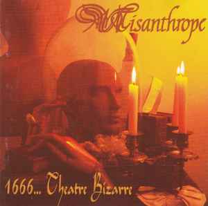 Misanthrope (2) - 1666... Theatre Bizarre