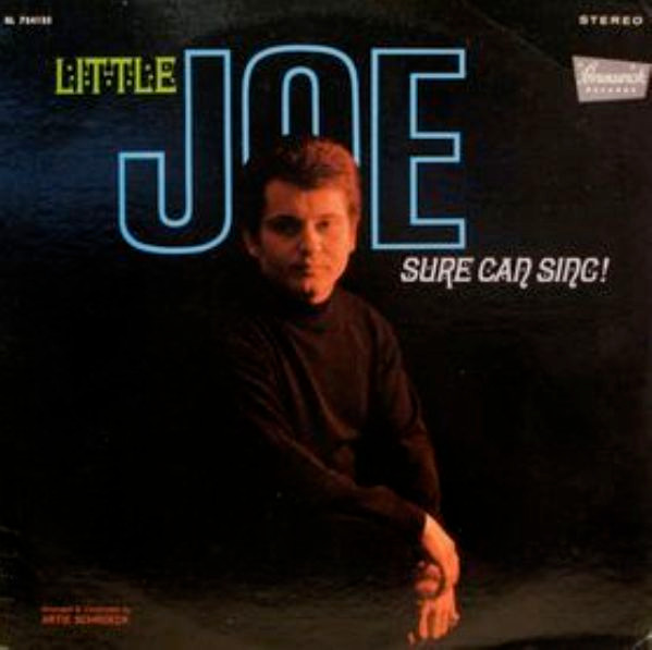 Little Joe – Little Joe Sure Can Sing! (1968, Vinyl) - Discogs