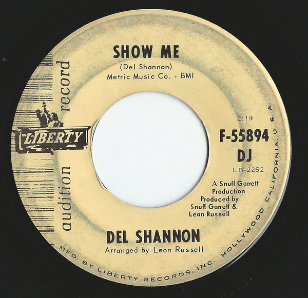 Del Shannon – Never Though I Could / Show Me (1966, Four-Prong