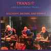 Bischoff*, Brown* And Perkis* - Transit: Live Electronic Music