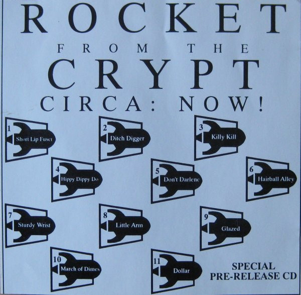 Rocket From The Crypt Circa, Now! オリジナル盤 - 洋楽