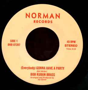 Bob Kuban Brass – (Everybody) Gonna Have A Party / But It's