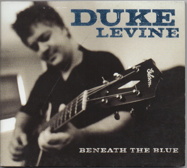 ladda ner album Duke Levine - Beneath The Blue