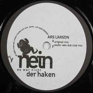 Ars Larson - Nein, Es War Nicht Der Haken album cover