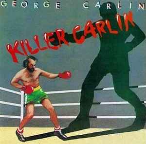 George Carlin - Killer Carlin album cover