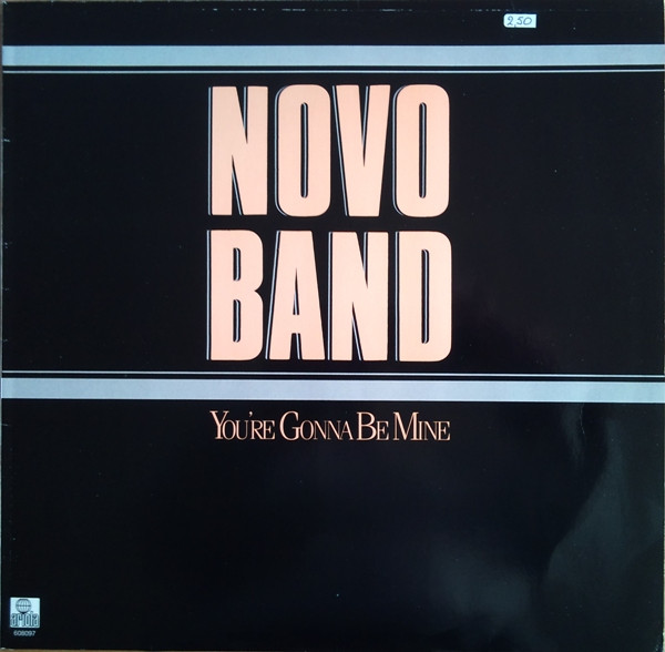Novo Band – You’re Gonna Be Mine