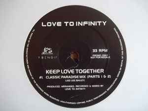 Love To Infinity – Keep Love Together (1995, Vinyl) - Discogs