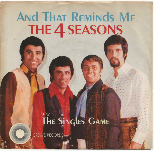 lataa albumi Download The 4 Seasons - And That Reminds Me My Heart Reminds Me The Singles Game album