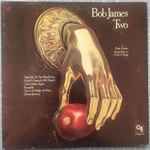 Bob James - Two | Releases | Discogs