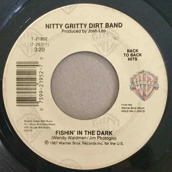 Nitty Gritty Dirt Band - Fishin' In The Dark (Official Vinyl Video