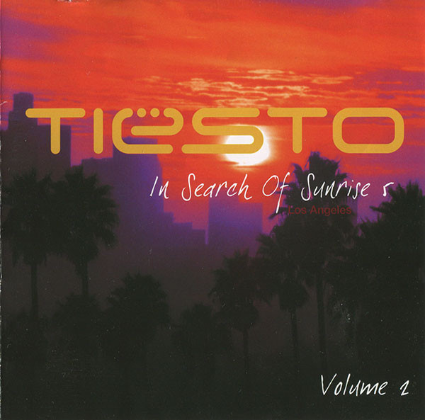 Tiësto – In Search Of Sunrise 5: Los Angeles (Volume 2) (2006, CD