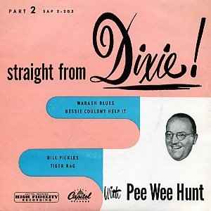 Pee Wee Hunt - Straight From Dixie album cover