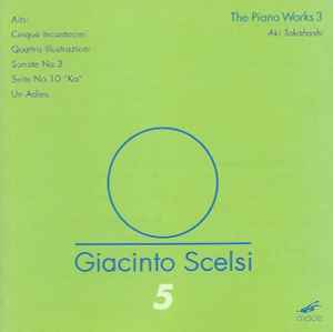 Giacinto Scelsi - The Piano Works 3 album cover