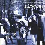 Cover of Singles - Original Motion Picture Soundtrack, 1992, CD