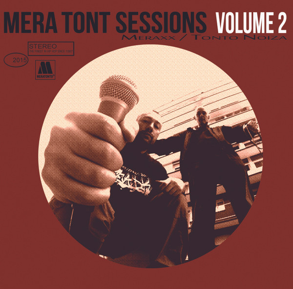 ladda ner album Meratont, Meraxx, Tonto Noiza - Sessions Volume 2