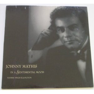 Johnny Mathis – In A Sentimental Mood: Mathis Sings Ellington