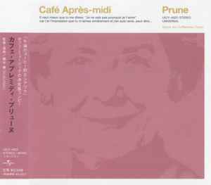 Café Après-Midi ~ Prune - Various