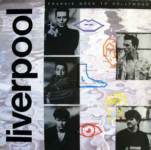 Frankie Goes To Hollywood - Liverpool album cover