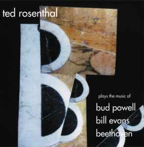 Ted Rosenthal - The 3 B's album cover