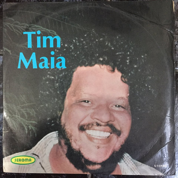 Tim Maia - Tim Maia | Releases | Discogs