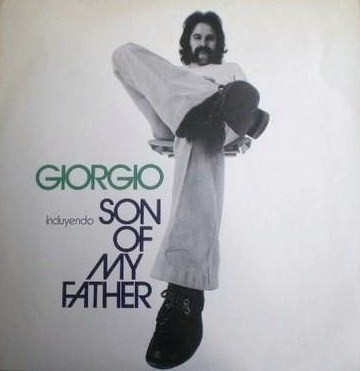 Giorgio – Son Of My Father (1972, Gatefold, Vinyl) - Discogs