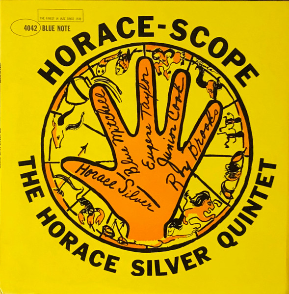 The Horace Silver Quintet – Horace-Scope (1966, Vinyl) - Discogs