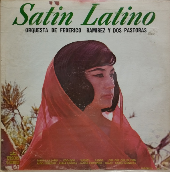 Orquesta De Federico Ramirez Y Dos Pastoras – Satin Latino (Vinyl 