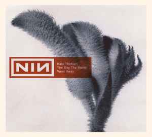 Nine Inch Nails - The Day The World Went Away album cover
