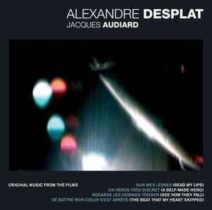 Alexandre Desplat - Jacques Audiard album cover