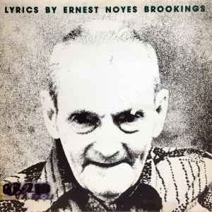 Lyrics By Ernest Noyes Brookings - Various