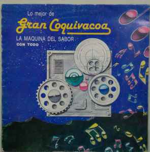 Gran Coquivacoa - Lo Mejor De Gran Coquivacoa album cover