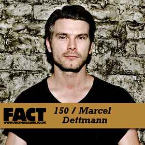 FACT Mix 150 - Marcel Dettmann