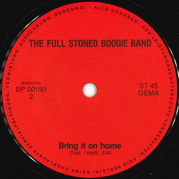 télécharger l'album The Full Stoned Boogie Band - Dont Wonna Lose Bring It On Home