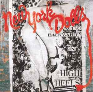 New York Dolls - Dancing Backward In High Heels album cover