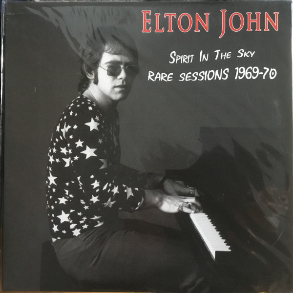 ladda ner album Elton John - Spirit In The Sky Rare Sessions 1969 70