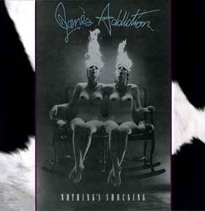 Jane's Addiction – Nothing's Shocking (2009, 180 Gram, Vinyl