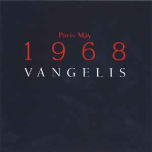 Vangelis - Paris May 1968 album cover