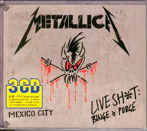 télécharger l'album Metallica - Mexico City Live Shit Binge Purge