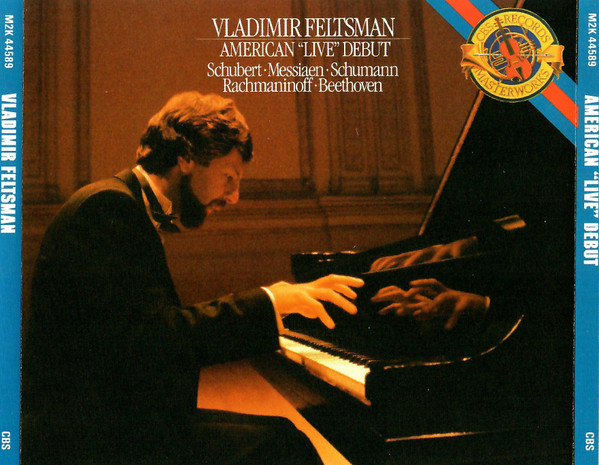 last ned album Vladimir Feltsman Schubert Messiaen Schumann Rachmaninoff Beethoven - American Live Debut