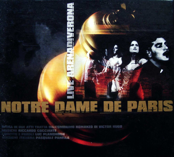 duurzame grondstof verwijzen handboeien Riccardo Cocciante, Luc Plamondon, Pasquale Panella – Notre Dame De Paris -  Live Arena Di Verona (2002, DVD) - Discogs