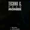 Techno G. Feat. Monier - Big Noise / Music Pumpin