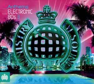 Various - Anthems Electronic 80s 3
