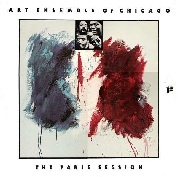 The Art Ensemble Of Chicago – The Paris Session (1975, Vinyl