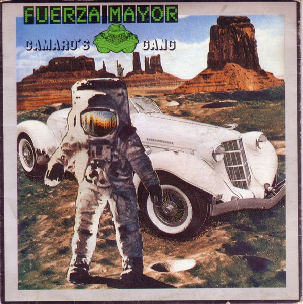 Camaro's Gang – Fuerza Mayor (1985, Vinyl) - Discogs