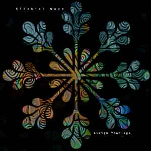 Sidekick Wave - Sleigh Your Ego (Charity EP) album cover